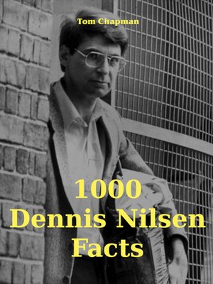 cover image of 1000 Dennis Nilsen Facts